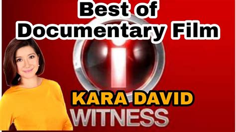 kara david documentary list